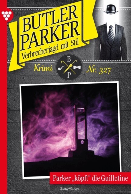Gunter Donges - Parker köpft die Guillotine, E-bok