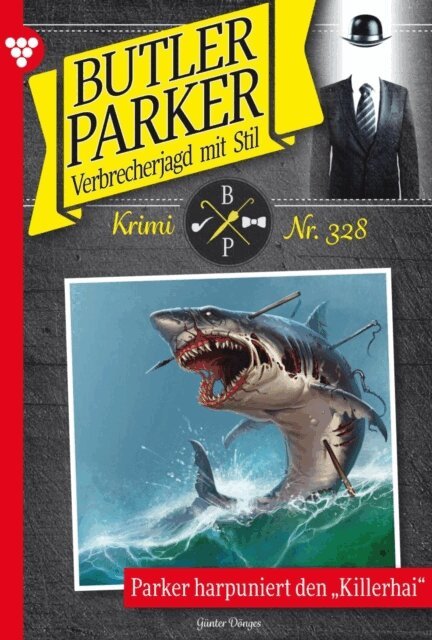 Gunter Donges - Parker harpuniert den Killerhai, E-bok