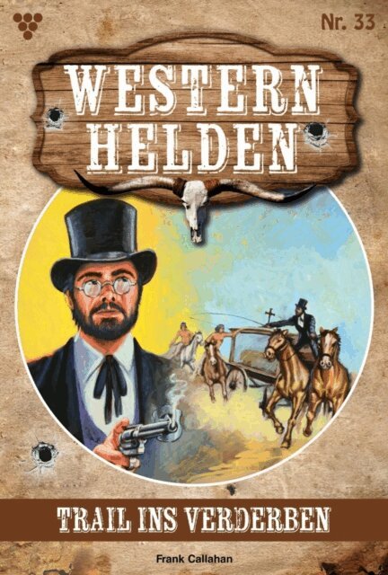 Frank Callahan - Trail ins Verderben, E-bok