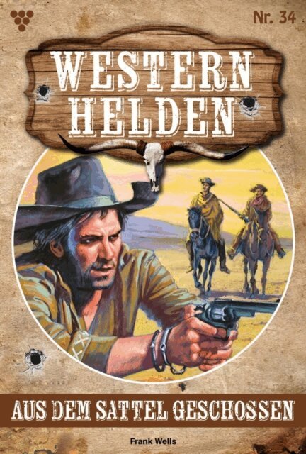 Frank Wells - Aus dem Sattel geschossen, E-bok