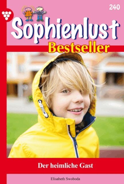 Elisabeth Swoboda - Der heimliche Gast, E-bok