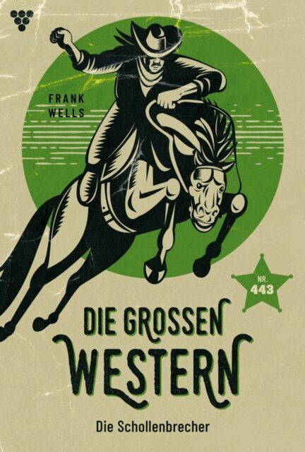 Frank Wells - Die Schollenbrecher, E-bok