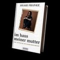Im Haus meiner Mutter
