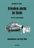 Bernhard M. Schulz - Frieden nicht in Sicht, Häftad. Tillgänglighet: Lägg i varukorg