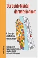 Renate Maria Riehemann, Claudia H. Dietrich - Der bunte Mantel der Wirklichkeit, Häftad. Tillgänglighet: Lägg i varukorg