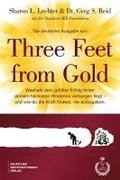 Die deutsche Ausgabe von Three Feet From Gold