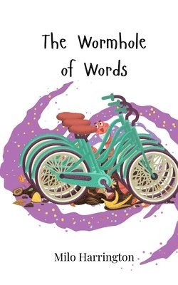 Milo Harrington - Wormhole of Words, Häftad. Tillgänglighet: Tillfälligt slut