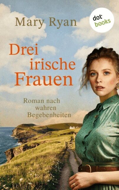 Mary Ryan - Drei irische Frauen, E-bok