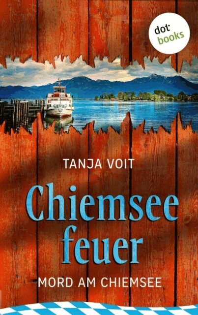 Tanja Voit - Chiemseefeuer, E-bok