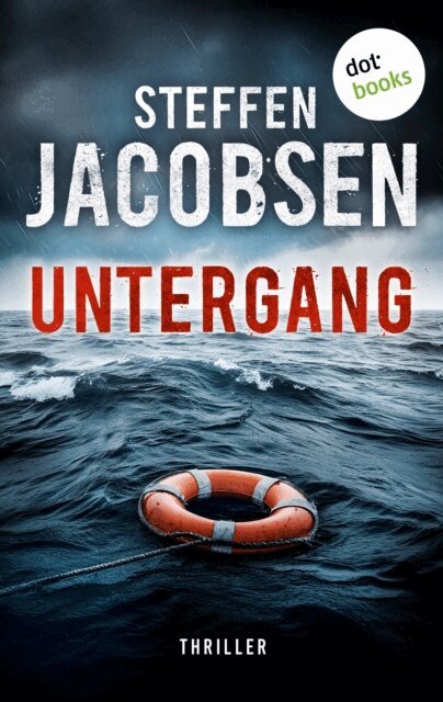 Steffen Jacobsen - Untergang - Jensen und Sander ermitteln, E-bok