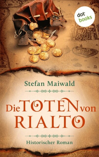 Stefan Maiwald - Die Toten von Rialto, E-bok
