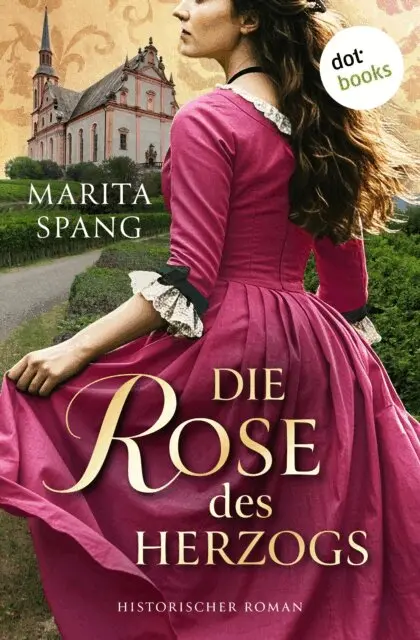 Marita Spang - Die Rose des Herzogs, E-bok. Tillgänglighet: Lägg i varukorg