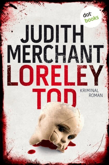 Judith Merchant - Loreleytod, E-bok