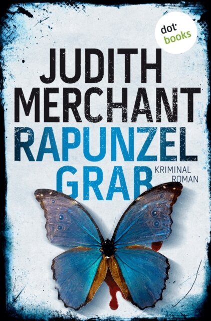 Judith Merchant - Rapunzelgrab, E-bok