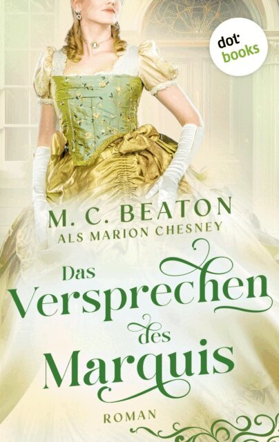 Marion Chesney - Das Versprechen des Marquis, E-bok