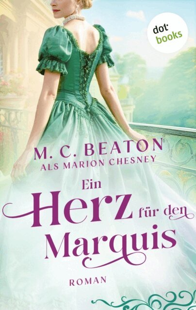 Marion Chesney - Ein Herz für den Marquis, E-bok