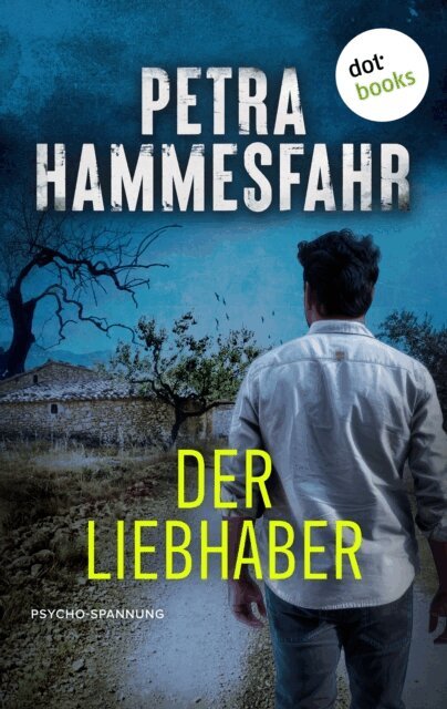 Petra Hammesfahr - Der Liebhaber, E-bok