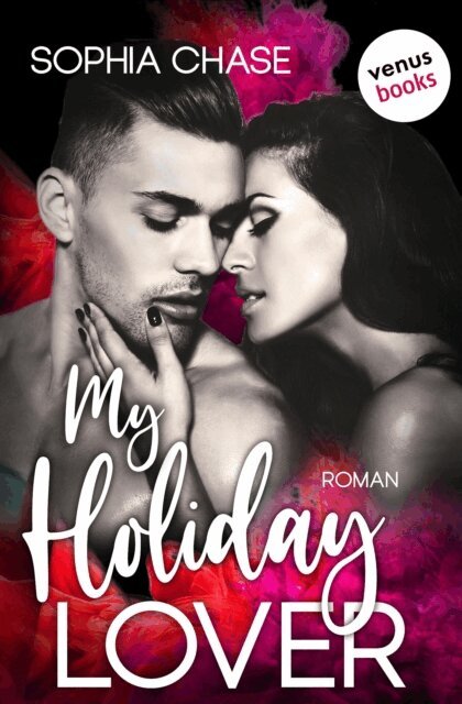 Sophia Chase - My Holiday Lover, E-bok