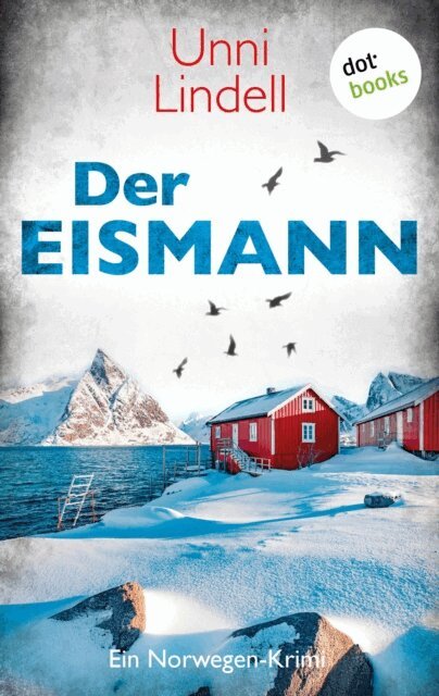 Unni Lindell - Der Eismann, E-bok