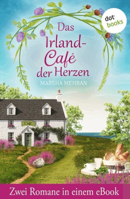 Marsha Mehran - Das Irland-Café der Herzen, E-bok