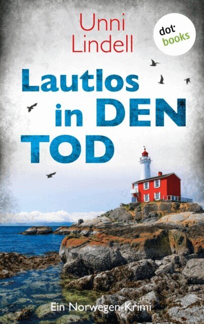 Unni Lindell - Lautlos in den Tod, E-bok