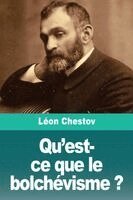 Léon Chestov - Qu'est-ce que le bolchévisme ?, Häftad