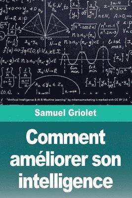 Samuel Griolet - Comment améliorer son intelligence, Häftad. Tillgänglighet: Lägg i varukorg