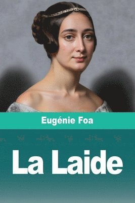 Eugénie Foa - Laide, Häftad