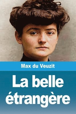 Max Du Veuzit - belle étrangère, Häftad