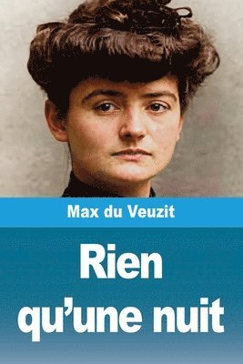 Max Du Veuzit - Rien qu'une nuit, Häftad