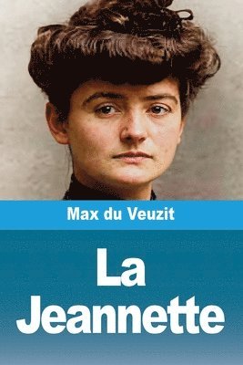 Max Du Veuzit - Jeannette, Häftad