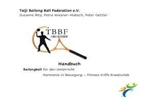 Petra Wiesner-Hiebsch Susanne Ritz - Handbuch Bailongball für den Unterricht, Häftad