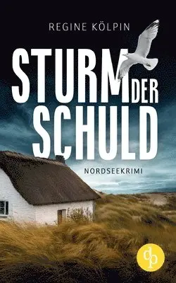 Regine Kölpin - Sturm der Schuld, Häftad. Tillgänglighet: Lägg i varukorg