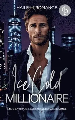 Hailey J Romance - Ice Cold Millionaire, Häftad. Tillgänglighet: Lägg i varukorg