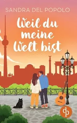 Sandra del Popolo - Weil du meine Welt bist, Häftad. Tillgänglighet: Lägg i varukorg