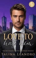 Talina Leandro - Love to Hate Him, Häftad