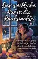 Adriana Meisser - Der weibliche Ruf in die Rauhnächte, Häftad. Tillgänglighet: Lägg i varukorg
