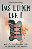Luisa Wagner-Olszewski - Das Leiden der L, Häftad