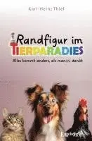 Karl-Heinz Thiel - Randfigur im Tierparadies, Häftad. Tillgänglighet: Lägg i varukorg