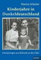 Marina Scheske - Kinderjahre in Dunkeldeutschland, Häftad. Tillgänglighet: Lägg i varukorg