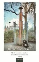 Manfred Eisner - Die Tote am Mahnmal, Häftad. Tillgänglighet: Lägg i varukorg