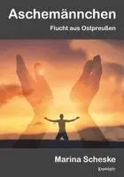 Marina Scheske - Aschemännchen, Häftad. Tillgänglighet: Lägg i varukorg