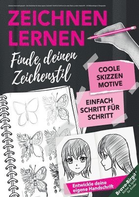 Bravo Birgit - Zeichnen lernen leicht gemacht - Dein Skizzenbuch für deinen eigenen Zeichenstil, Häftad