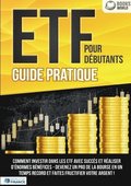 ETF POUR D�BUTANTS - Guide Pratique