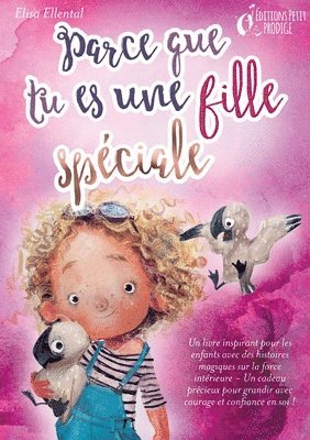 Elisa Ellental - Parce que tu es une fille unique, Häftad