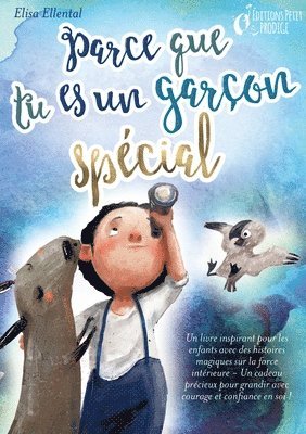 Elisa Ellental - Parce que tu es un garçon unique, Häftad