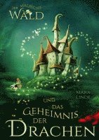 Mara Linde - Der magische Wald und das Geheimnis der Drachen für Kinder ab 6 Jahre, Häftad. Tillgänglighet: Lägg i varukorg
