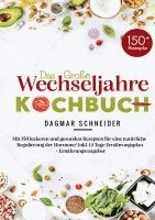Dagmar Schneider - Das große Wechseljahre Kochbuch, Häftad. Tillgänglighet: Lägg i varukorg