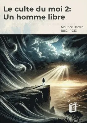 Maurice Barrès - culte du moi 2, Häftad. Tillgänglighet: Lägg i varukorg