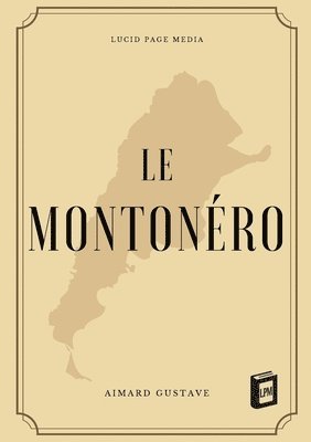 Aimard Gustave - Montonéro, Häftad